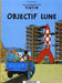 Objectif Lune by Herge Extended Range Casterman