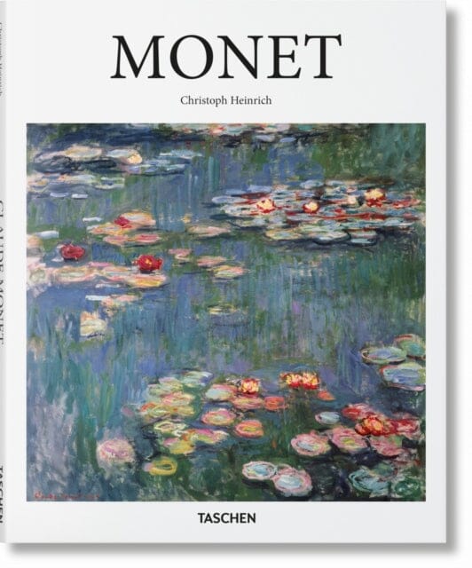 Monet by Christoph Heinrich Extended Range Taschen GmbH