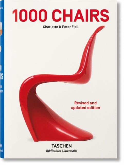 1000 Chairs. Revised and updated edition by Charlotte & Peter Fiell Extended Range Taschen GmbH