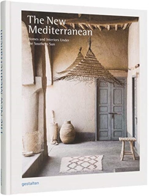 The New Mediterranean by Gestalten Extended Range Die Gestalten Verlag
