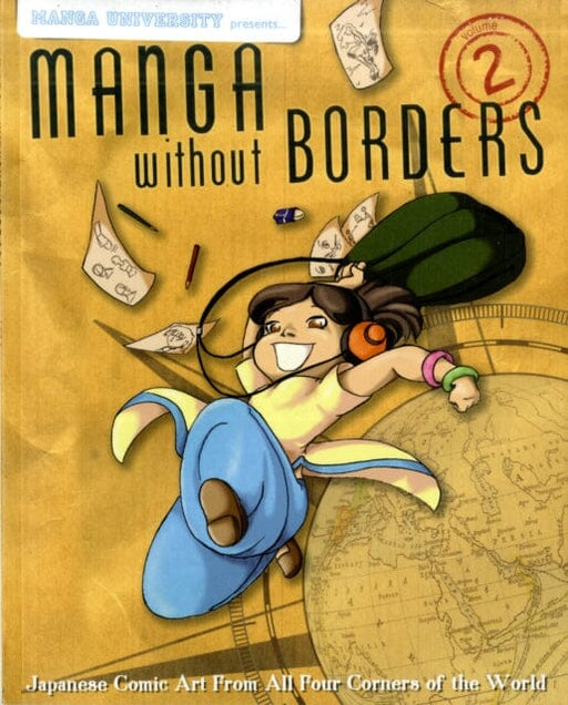 Manga Without Borders Volume 2: Japanese Comic Art From All Four Corners Of The World by Manga University Extended Range Japanime