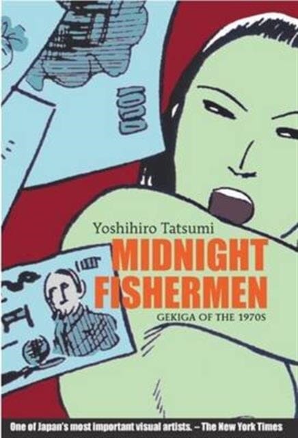 Midnight Fishermen : Gekiga of the 1970's by Yoshihiro Tatsumi Extended Range Landmark Books Pte.Ltd , Singapore
