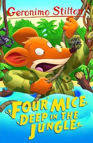 Geronimo Stilton Four Mice Deep in the Jungle - Age 7-9 - Paperback 7-9 Sweet Cherry Publishing