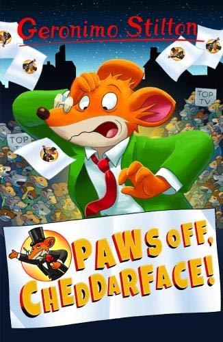 Paws Off, Cheddarface! - Age 7-9 - Paperback by Geronimo Stilton 7-9 Sweet Cherry Publishing