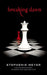 Breaking Dawn: Twilight, Book No. 4 (Twilight Saga) by Stephenie Meyer - Young Adult - Hardback Young Adult Atom