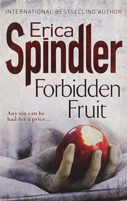 Forbidden Fruit Book by Erica Spindler - Fiction - Paperback Fiction Mira