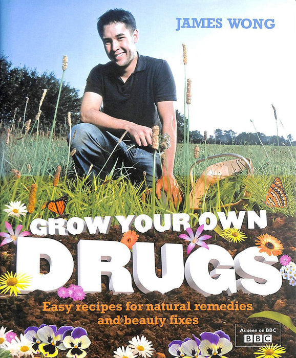 Grow Your Own Drugs - Non Fiction - James Wong - Hardback Non Fiction Harper Collins