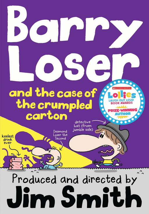 Barry Loser & The Case Of The Crumpled Carton By Jim Smith - Ages 7-9 - Paperback 7-9 Egmont