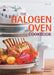 The Halogen Oven Cookbook By Maryanne Madden - Paperback Cooking Book Octopus Books