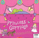 Convertible Princess Carriage – Great Value Sit In Princess Carriage, Interactive Playmat & Fun Storybook - Ages 0-5 - Board Book 0-5 Miles Kelly Publishing