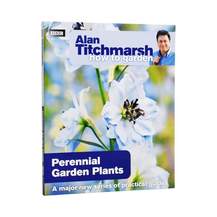 Alan Titchmarsh How to Garden: Perennial Garden Plants - Paperback Non Fiction BBC Books