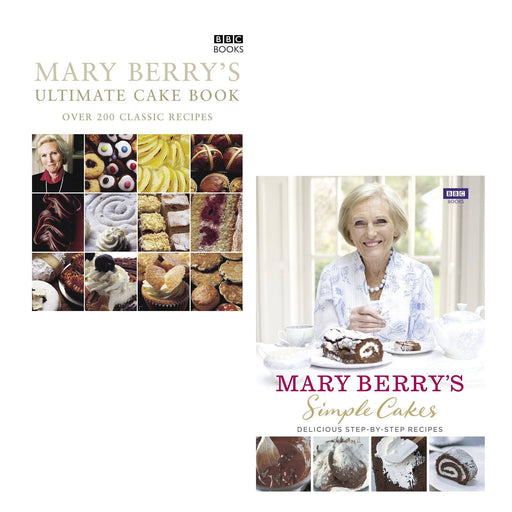 Mary Berry's Ultimate Cake Book and Simple Cakes 2 Books Collection Set - Hardback & Paperback Non Fiction BBC Books