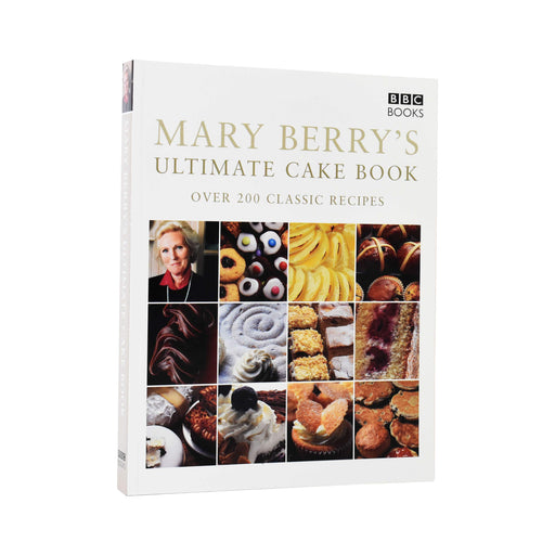 Mary Berry's Ultimate Cake Book : Over 200 Classic Recipes - Paperback Non Fiction BBC Books