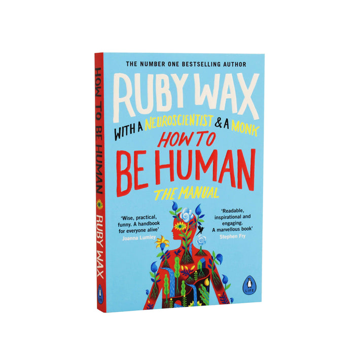 How to Be Human: The Manual By Ruby Wax - Paperback Non Fiction Penguin Life