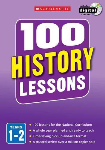 100 History Lessons - Years 1-2 - Paperback - Ages 9-14 by Alison Milford 9-14 Scholastic