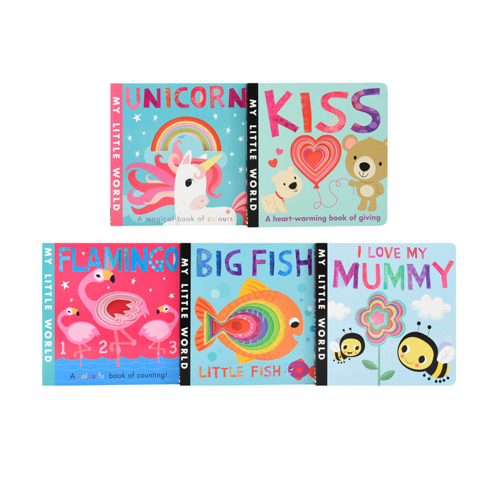 My Little World 5 Board Books (Big Fish,Flamingo,Love Mummy,Kiss,Unicorn) by Little Tiger - Ages 0-5 - Boardbook 0-5 Little Tiger