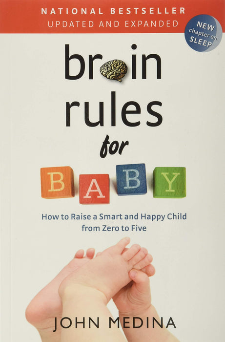 Brain Rules for Baby, How to Raise a Smart and Happy Child By John Medina - Adult - Paperback Adult Pear Press