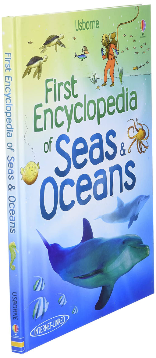 Usborne First Encyclopedia of Seas & Oceans - Ages 5-7 - Hardback 5-7 Usborne