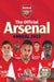 The Official Arsenal Annual 2022 By Josh James - Hardback Non Fiction Grange Communications Ltd