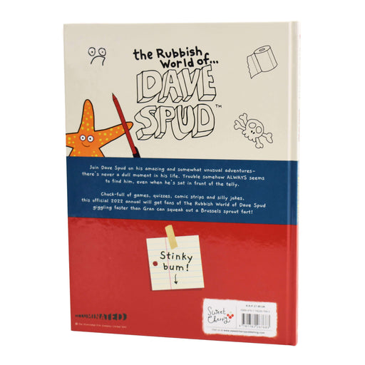 The Rubbish World of ... Dave Spud: 2022 Official Annual - Ages 7-9 - Hardback 7-9 Sweet Cherry Publishing