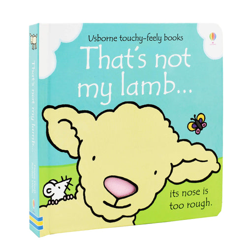 That's not my lamb... touchy-feely book By Fiona Watt, Rachel Wells - Ages 0-5 - Boardbook 0-5 Usborne Publishing Ltd