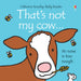That's not my cow... By Fiona Watt - Ages 2-6 - Board Book 0-5 Usborne Publishing Ltd