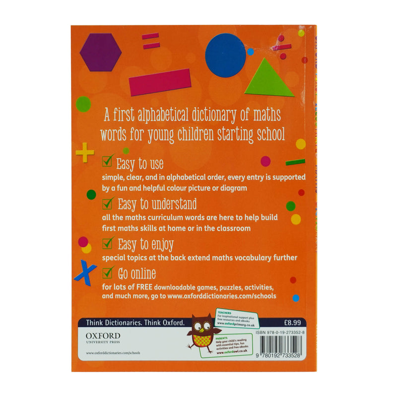 Oxford First Illustrated Maths Dictionary Book By Oxford University Press - Ages 5-7 - Paperback 5-7 Oxford University Press