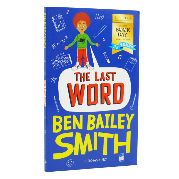 The Last Word: World Book Day 2022 By Bailey Smith, Ben - Ages 9-11 - Paperback 9-14 Bloomsbury Publishing
