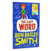 The Last Word: World Book Day 2022 By Bailey Smith, Ben - Ages 9-11 - Paperback 9-14 Bloomsbury Publishing