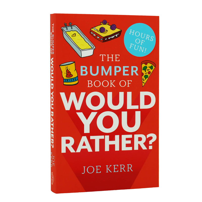 The Bumper Book of Would You Rather Book By Joe Kerr - Ages 6+ - Paperback 7-9 Sphere
