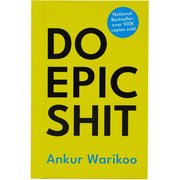 Do Epic Shit Book By Ankur Warikoo - Non Fiction - Hardback Non-Fiction Juggernaut