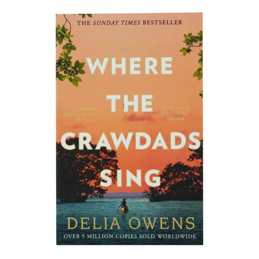 Where the Crawdads Sing Book By Delia Owens - Fiction - Paperback Fiction Corsair