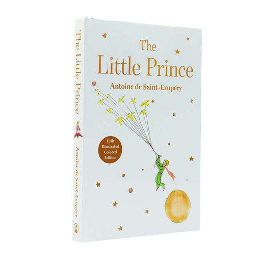The Little Prince by Antoine de Saint-Exupéry - Ages 6+ - Hardback 7-9 Fox Eye