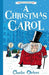 Charles Dickens: A Christmas Carol (Easy Classics): The Charles Dickens Children's Collection - Ages 7+ - Paperback 7-9 Sweet Cherry Publishing