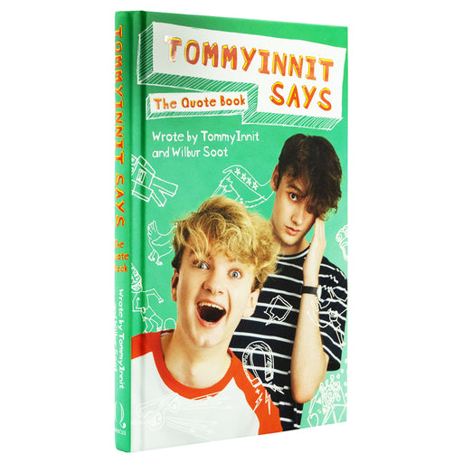TommyInnit Says...The Quote Book By Tom Simons & Will Gold - Ages 13+ - Hardback Young Adult Quercus Publishing