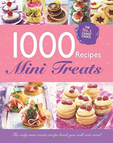 1000 Recipes - Mini Treats - Hardback Non-Fiction Igloo Books