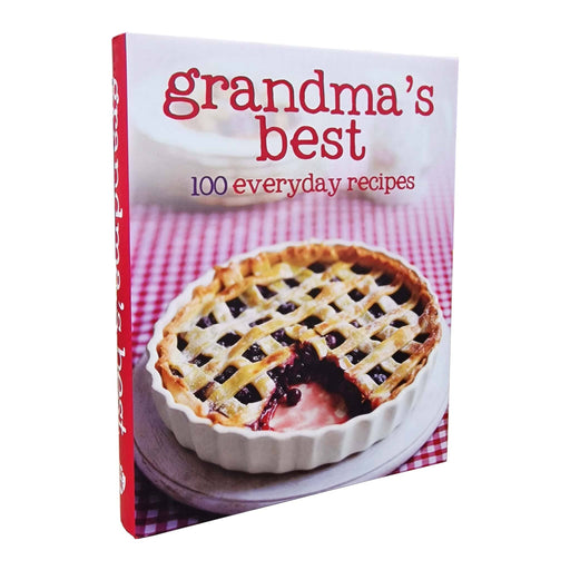 Grandma's Best 100 Recipes - Love Food - Pocket size Cook Book - Hardback Non-Fiction Parragon Books