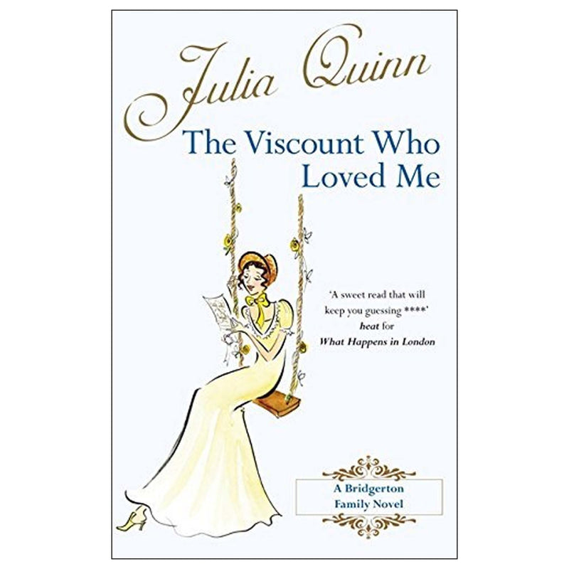 The Viscount Who Loved Me By Julia Quinn (Bridgerton Family Book No. 2) - Fiction - Paperback Fiction Piatkus Books