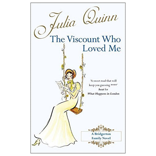 The Viscount Who Loved Me By Julia Quinn (Bridgerton Family Book No. 2) - Fiction - Paperback Fiction Piatkus Books