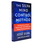 The Silva Mind Control Method by Jose Silva JR & Philip Miele - Non Fiction - Paperback Non-Fiction Simon & Schuster