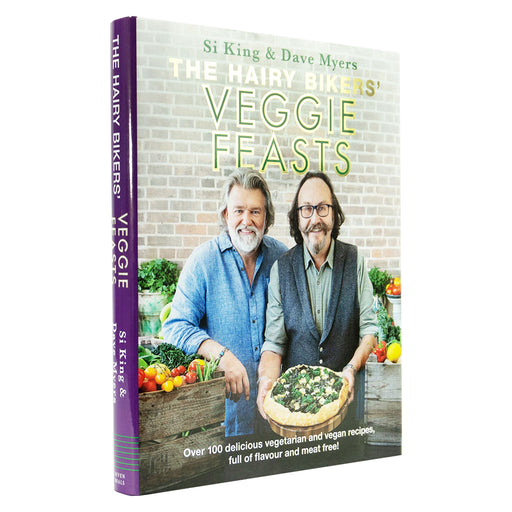 The Hairy Bikers' Veggie Feasts: Over 100 delicious vegetarian and vegan recipes, full of flavour and meat free! - Hardback Non-Fiction Seven Dials