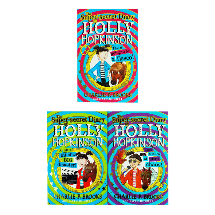 The Super-Secret Diary of Holly Hopkinson by Charlie P. Brooks 3 Books Collection Set - Ages 8-12 - Paperback 9-14 HarperCollins Publishers