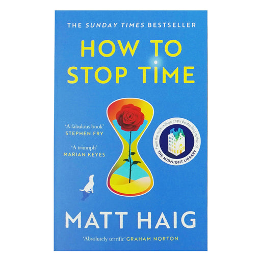 How to Stop Time by Matt Haig - Fiction - Paperback Fiction Canongate