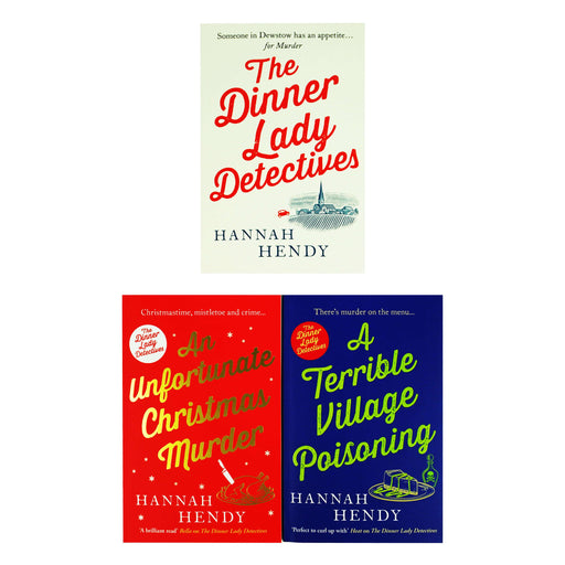 The Dinner Lady Detectives Series by Hannah Hendy 3 Books Collection Set - Fiction - Paperback Fiction Canelo