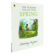 The Nursery Collection Spring by Shirley Hughes - Ages 0-5 - Paperback 0-5 Walker Books Ltd