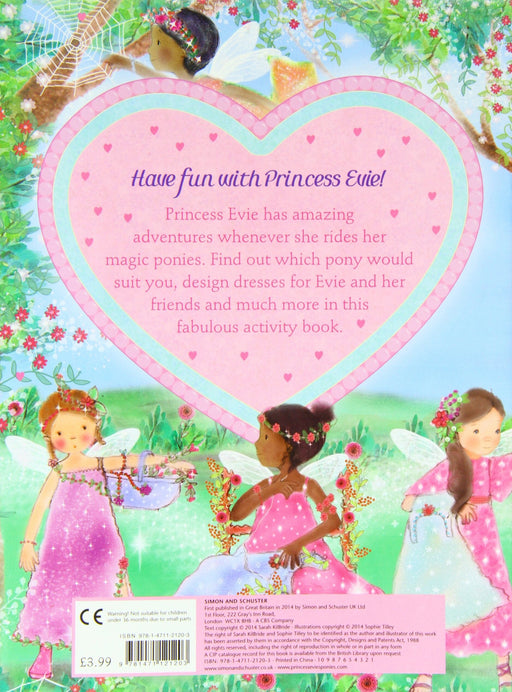 Princess Evie Ponies Sticker Activity Book by Sarah Kilbride (With Over 120 Beautiful Stickers!) - Ages 3+ - Paperback 0-5 Simon & Schuster Children's UK