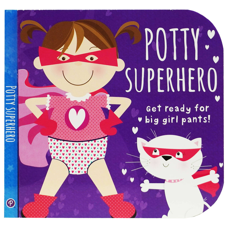 Potty Superhero: Get Ready for Big Boy & Big Girl Pants! 2 Books Set- Ages 2+ - Board Book 0-5 Cottage Door Press