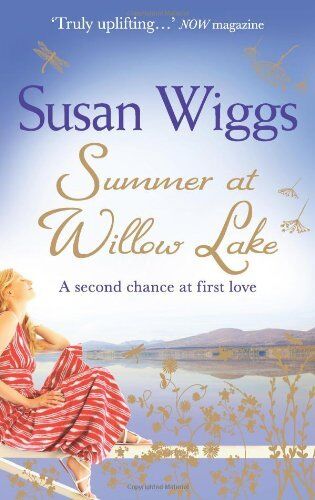 Summer at Willow Lake By Susan Wiggs - Fiction - Paperback Fiction HQ