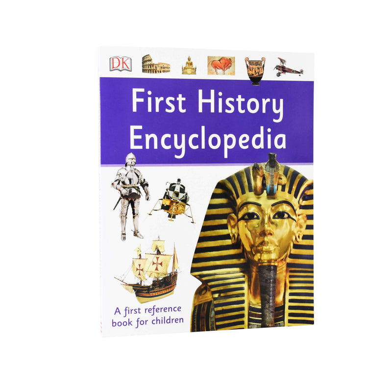 First History Encyclopedia: A First Reference Book for Children - Paperback - Age 7-9 7-9 DK Children