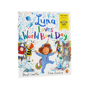 Luna Loves World Book Day: World Book Day 2021 By Joseph Coelho - Paperback - Age 0-5 0-5 Andersen Press